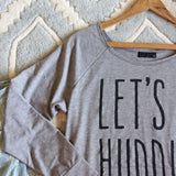 Let's Huddle Cozy Sweatshirt: Alternate View #2