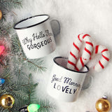 Why Hello There Gorgeous Mug: Alternate View #2