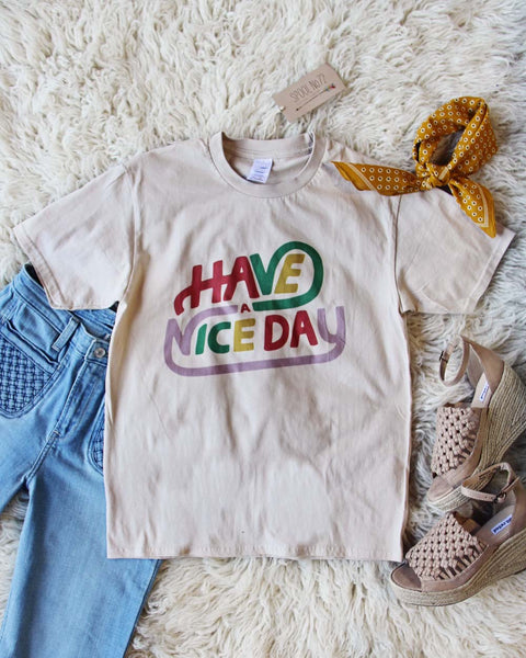 Have A Nice Day Tee: Featured Product Image