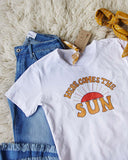 Here Comes The Sun Tee: Alternate View #2
