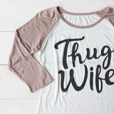 Thug Wife Tee: Alternate View #2